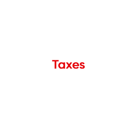Taxes